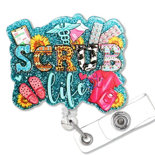 Scrub Life Glitter Badge Reel — Retractable Nurse ID Holder with Alligator Clip